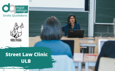 La street law clinic de l’ULB continue et grandit avec DQ Legal Design (BE)